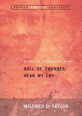 Roll Of Thunder, Hear My Cry (Puffin Modern Classics)