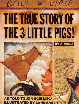 The True Story Of The 3 Little Pigs!/ La Verdadera Historia De Los Tres Cerditos!