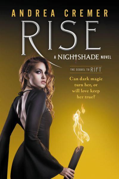 Rise (Nightshade Novel)