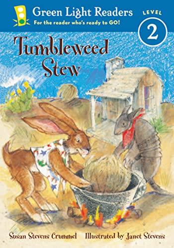 Tumbleweed Stew (Green Light Readers, Level 2)