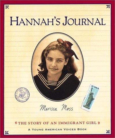 Hannah's Journal (The Story Of An Immigrant Girl)