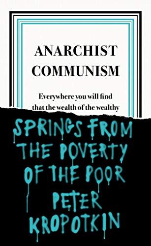 Anarchist Communism (Penguin Great Ideas)