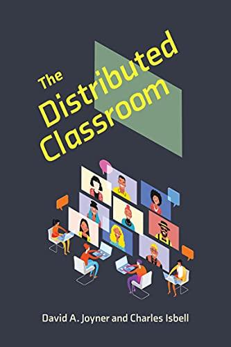 The Distributed Classroom: Learning in Large-Scale Environments