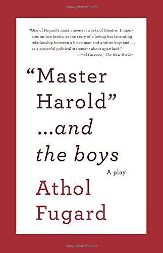 Master Harold and the Boys: A Play (Vintage International)