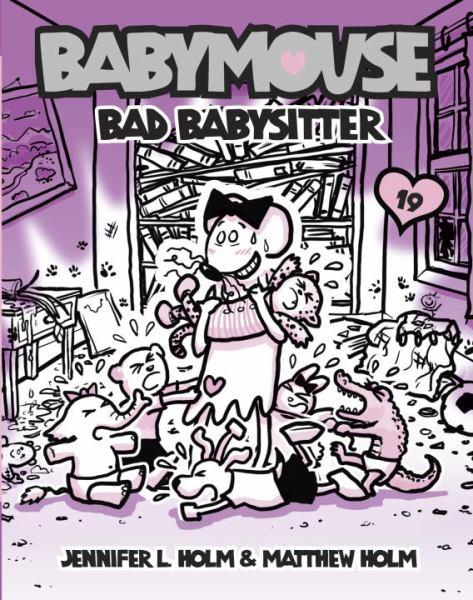Bad Babysitter (Babymouse, Bk.19)