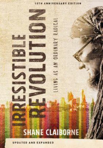 The Irresistible Revolution (10th Anniversary Edition)