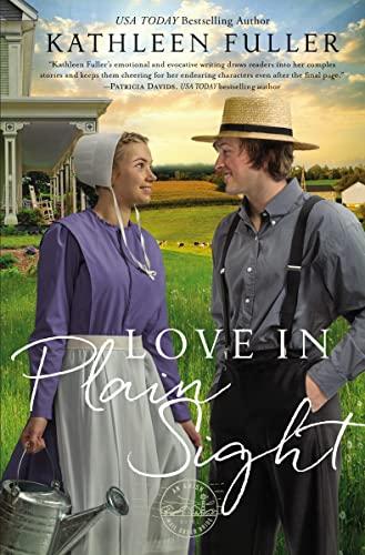 Love in Plain Sight (An Amish Mail-Order Bride Novel, Bk. 3)