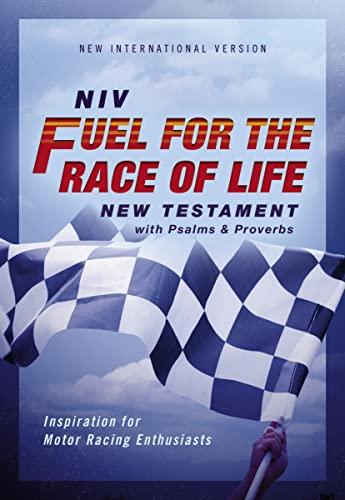 NIV, Fuel for the Race of Life New Testament Bible With Psalms and Proverbs