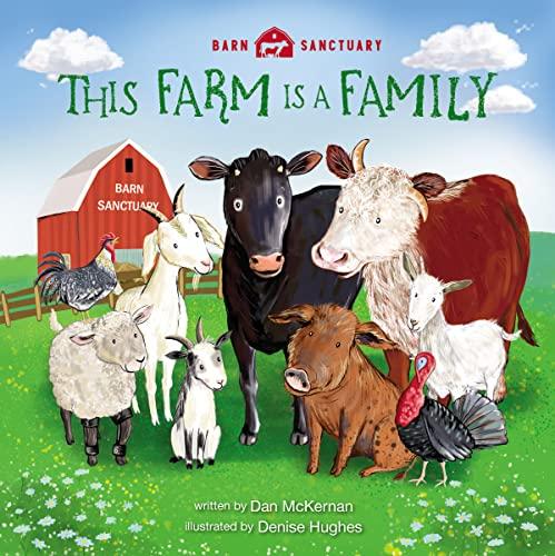 This Farm Is a Family (Barn Sanctuary)