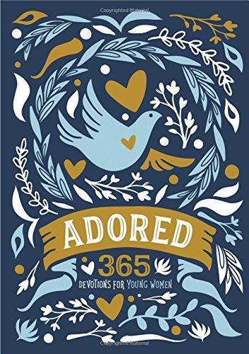 Adored: 365 Devotions for Young Women