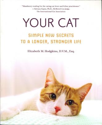 Your Cat: Simple New Secrets to a Longer, Stronger Life