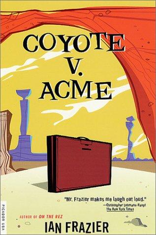 Coyote V. Acme