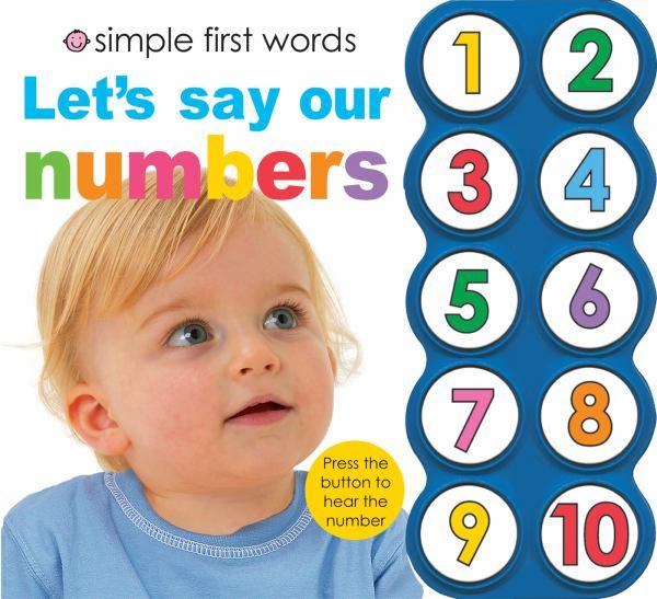 Let's Say Our Numbers (Simple First Words)