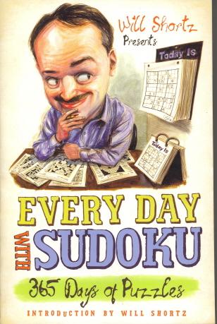 Will Shortz Presents Every Day with Sudoku: 365 Days of Puzzles