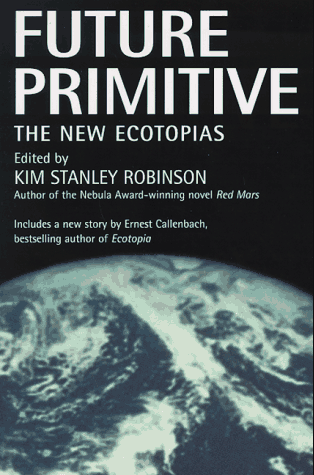 Future Primitive: The New Ectopias
