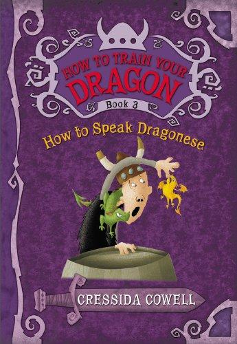How To Speak Dragonese (How To Train Your Dragon, Bk. 3)