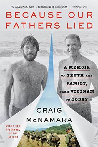 Because Our Fathers Lied: A Memoir of Truth and Family,  From Vietnam to Today