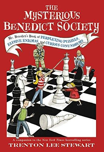 Mr. Benedict's Book of Perplexing Puzzles, Elusive Enigmas, and Curious Conundrums (The Mysterious Benedict Society)