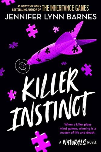 Killer Instinct (The Naturals, Bk. 2)