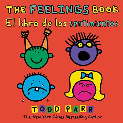 The Feelings Book/El Libro De Los Sentimientos