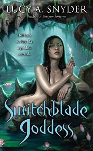 Switchblade Goddess (Jessie Shimmer, Bk. 3)