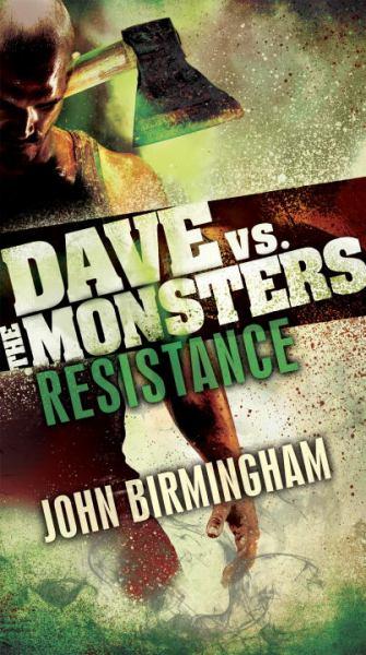 Resistance (Dave vs. the Monsters)
