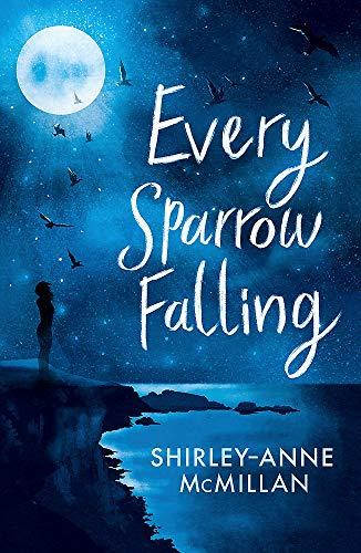 Every Sparrow Falling