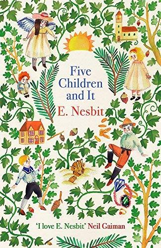 Five Children and It (The Psammead Series,Virago Modern Classics)