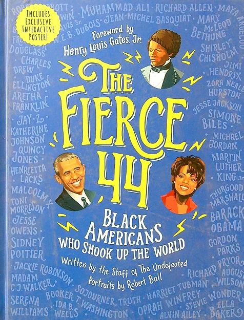 The Fierce 44 Black Americans Who Shook up the World
