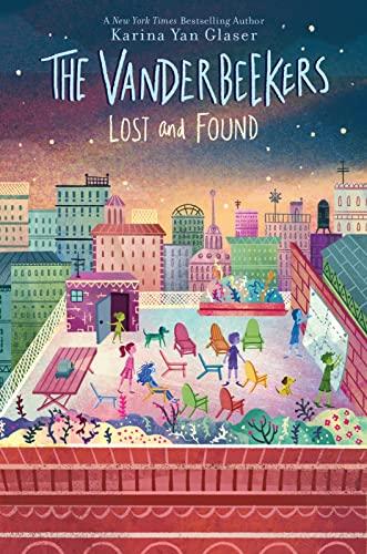 Lost And Found (The Vanderbeekers, Bk. 4)