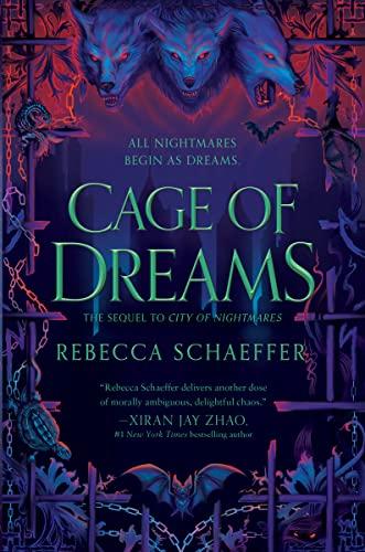 Cage of Dreams (City of Nightmares Duology, Bk. 2)