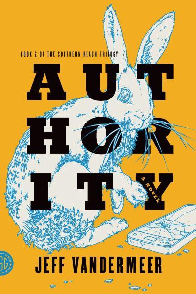 Authority (Southern Beach Trilogy, Bk. 2)