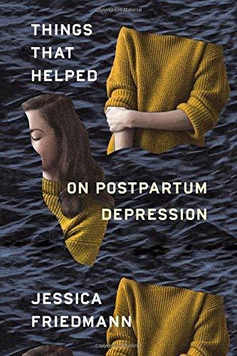 Things That Helped on Postpartum Depression
