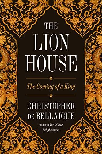 The Lion House: The Coming of a King