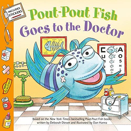 Pout-Pout Fish: Goes to the Doctor (Pout-Pout Fish)
