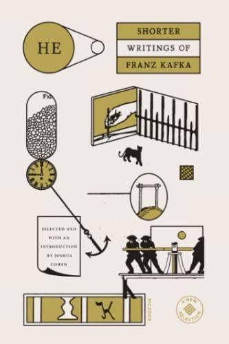 He: Shorter Writings of Franz Kafka
