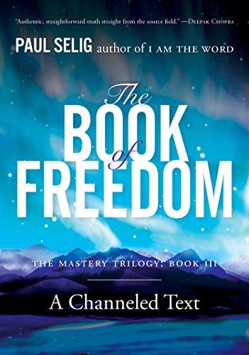 The Book of Freedom (Mastery Trilogy Series, Bk. 3)