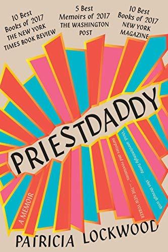 Priestdaddy: A Memoir