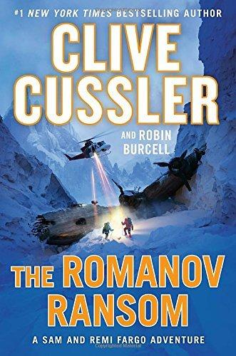 The Romanov Ransom (A Sam and Remi Fargo Adventure, Bk. 9)