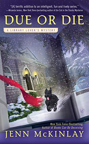 Due or Die (A Library Lover's Mystery, Bk. 2)