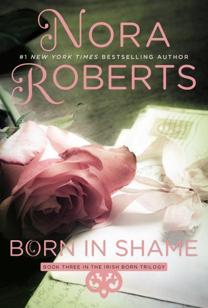 Born in Shame (Irish Born Trilogy Bk. 3)
