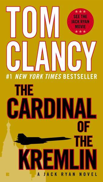 The Cardinal of the Kremlin (A Jack Ryan Novel, Bk. 3)