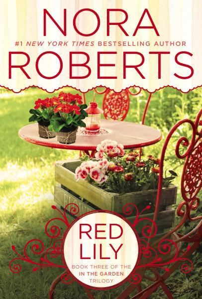 Red Lily (In the Garden Trilogy, Bk.3)