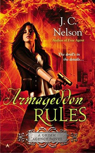 Armageddon Rules (A Grimm Agency Novel, Bk. 2)