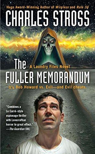 The Fuller Memorandum (A Laundry Files Novel, Bk. 3)