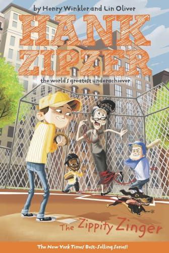 The Zippity Zinger (Hank Zipzer, Bk. 4)