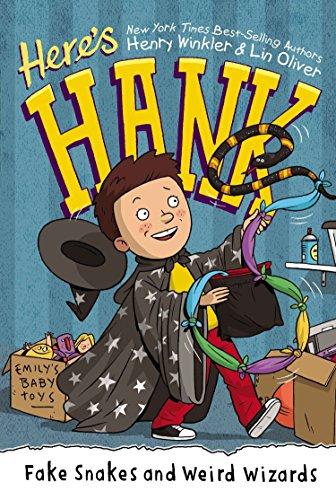 Fake Snakes and Weird Wizards (Here's Hank, Bk. 4)