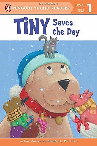 Tiny Saves the Day (Penguin Young Readers, Level 1)