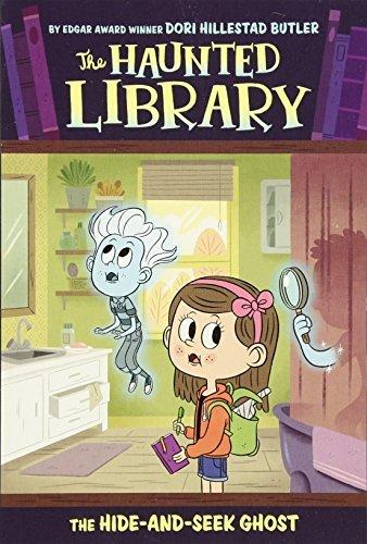 The Hide-and-Seek Ghost (The Haunted Library, Bk. 8)