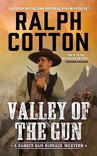 Valley of the Gun (Ranger Sam Burrack Western Series)